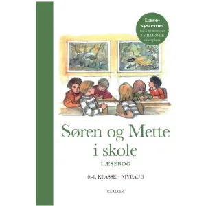 Forlaget Carlsen Søren And Mette i skole (LæsebAnd 3, 0.-1. klasse)